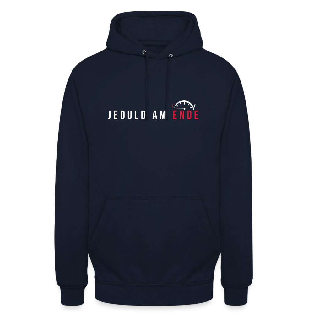 Jeduld am Ende - Unisex Hoodie - Navy