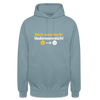 Nich mürrisch! Jedankenreich! - Unisex Hoodie - Nebelblau