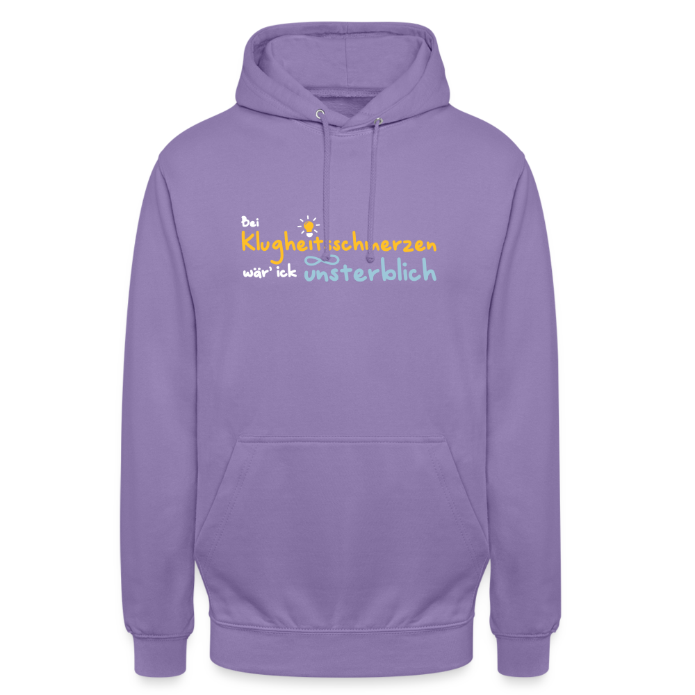 Bei Klugheitsschmerzen wär' ick unsterblich - Unisex Hoodie - Lavendel