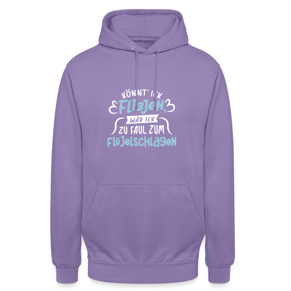 Könnt' ick fliejen, wär ick zu faul zum Flüjelschlagen - Unisex Hoodie - Lavendel