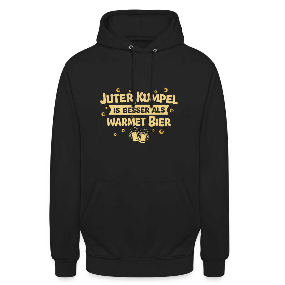 Juter Kumpel ist besser als warmet Bier - Unisex Hoodie - Schwarz