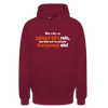 Würgt dir das Leben Chilis rein, lass dich auf 'ne scharfe Currywurst ein! - Unisex Hoodie - Bordeaux
