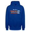 Würgt dir das Leben Chilis rein, lass dich auf 'ne scharfe Currywurst ein! - Unisex Hoodie - Royalblau