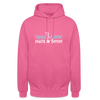 Meene Kleene macht dir Beene! - Unisex Hoodie - Pink