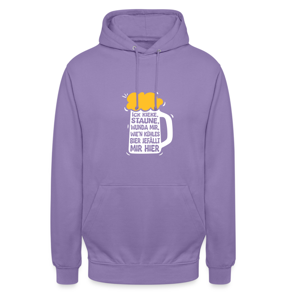Ick kieke, staune, wunda mir, wie'n kühles Bier jefällt mir hier - Unisex Hoodie - Lavendel