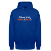 Ick wär jetzt lieber in Berlin - Unisex Hoodie - Royalblau