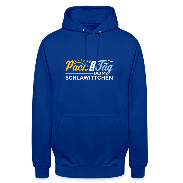 Pack' den Tag beim Schlawittchen - Unisex Hoodie - Royalblau