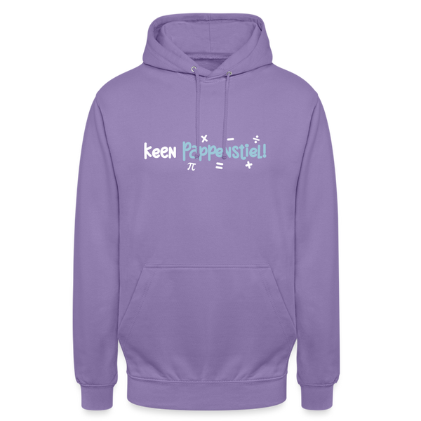 keen Pappenstiel! - Unisex Hoodie - Lavendel
