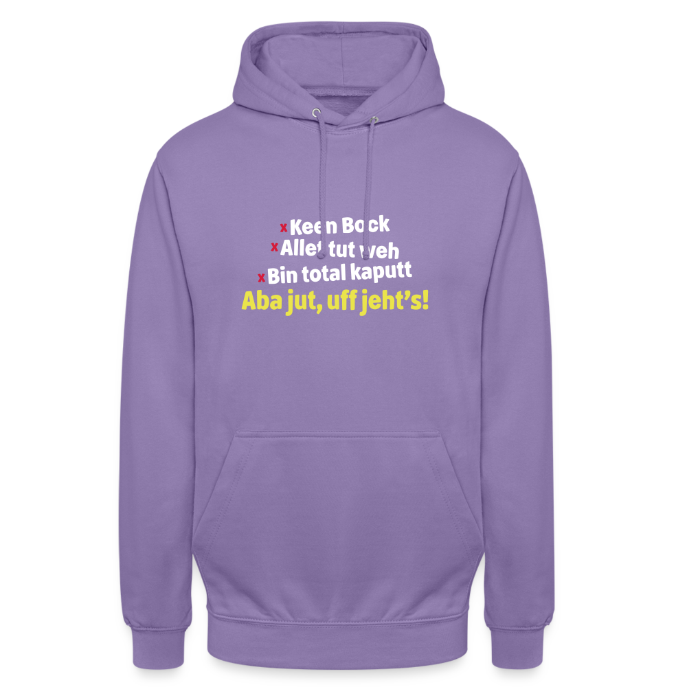 aba jut, uff jeht's! - Unisex Hoodie - Lavendel