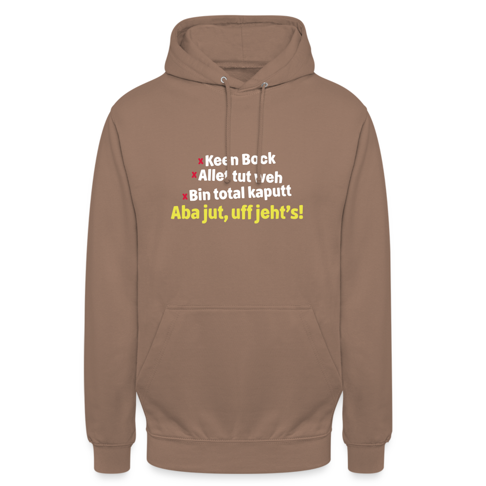 aba jut, uff jeht's! - Unisex Hoodie - Mokka