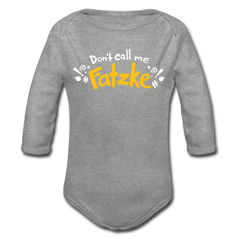 Don't call me Fatzke! - Bio-Langarmbody - Grau meliert
