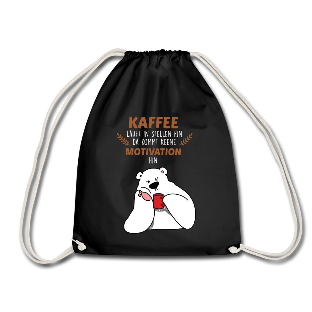 Kaffee motiviert - Turnbeutel - Schwarz