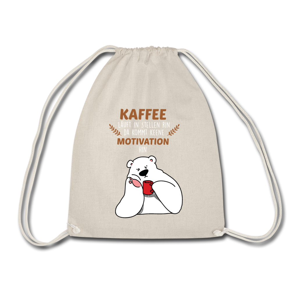 Kaffee motiviert - Turnbeutel - Natur