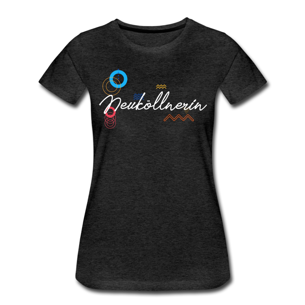 Neuköllnerin - Frauen Premium T-Shirt - Anthrazit