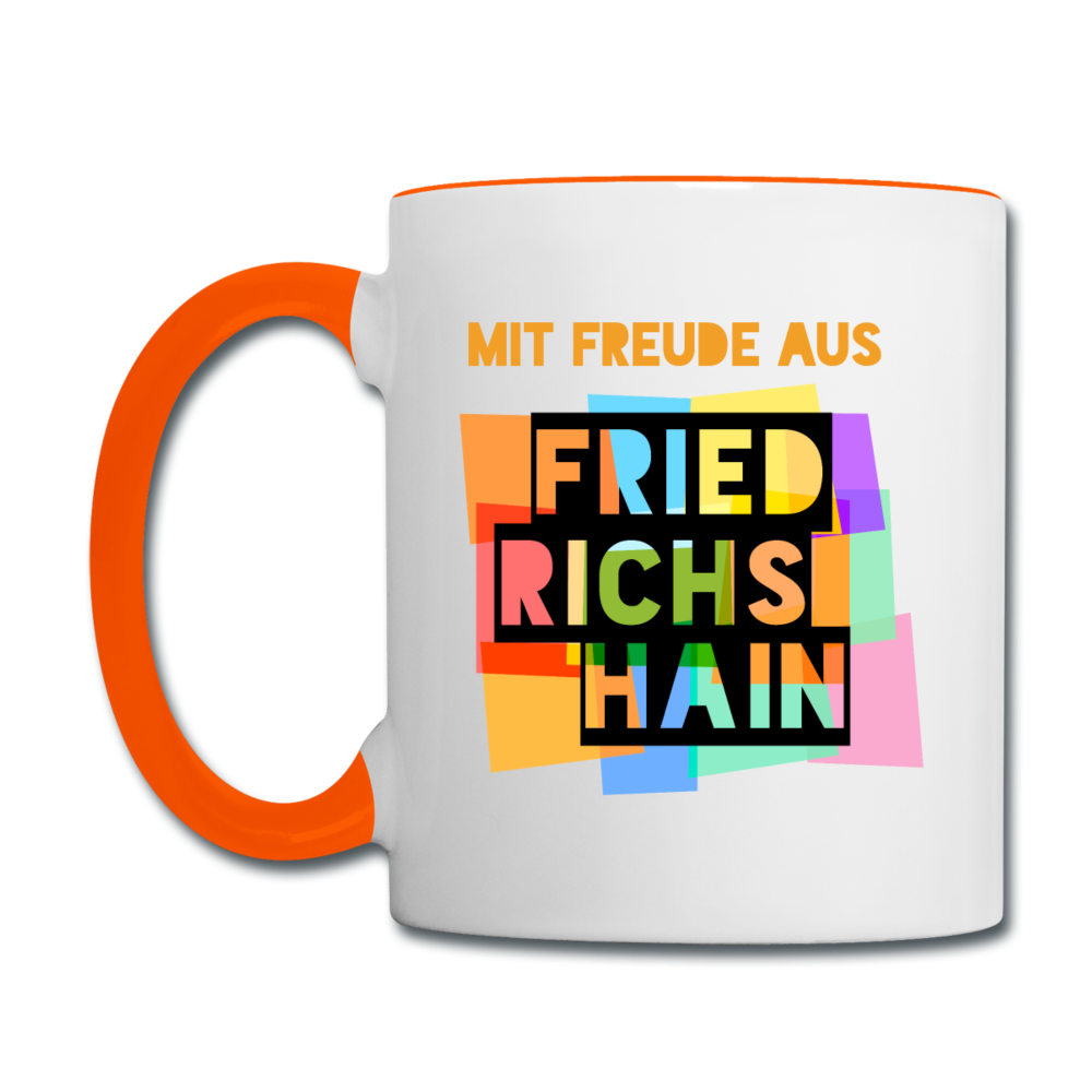 Freude aus Friedrichshain - Tasse zweifarbig - Weiß/Orange