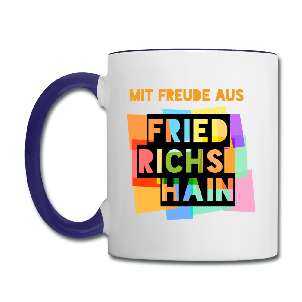 Freude aus Friedrichshain - Tasse zweifarbig - Weiß/Kobaltblau