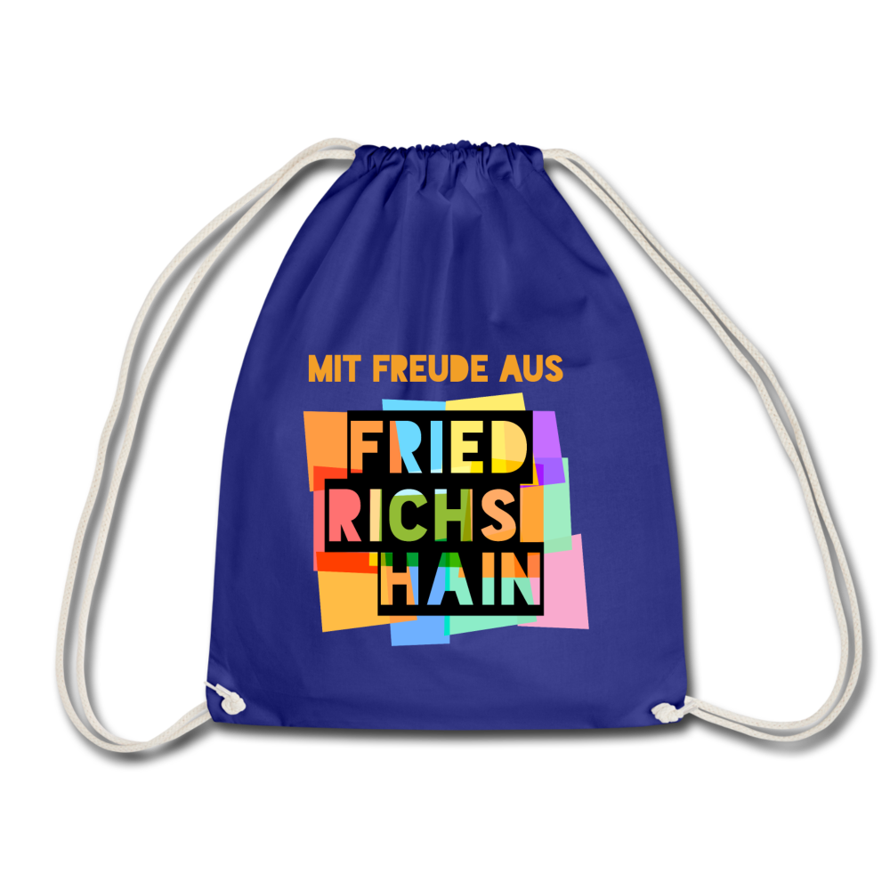 Freude aus Friedrichshain - Turnbeutel - Königsblau