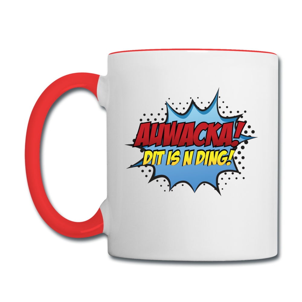 Auwacka! - Tasse zweifarbig
