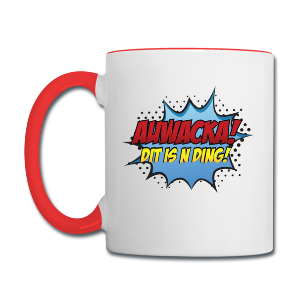 Auwacka! - Tasse zweifarbig