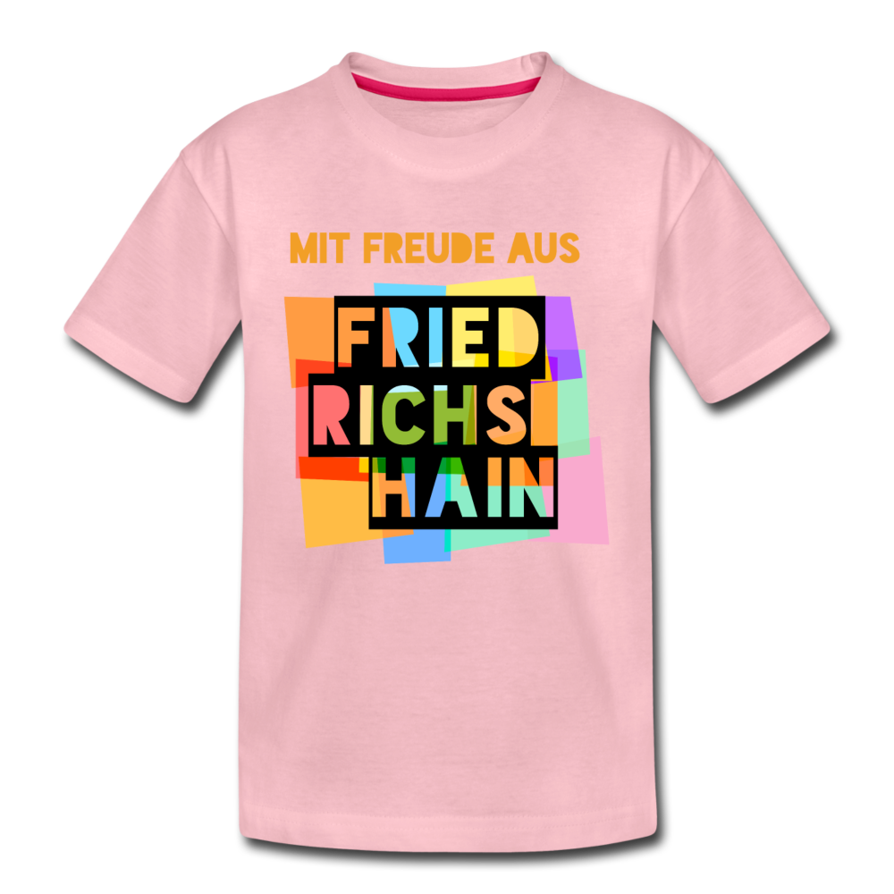 Freude aus Friedrichshain - Kinder Premium T-Shirt - Hellrosa