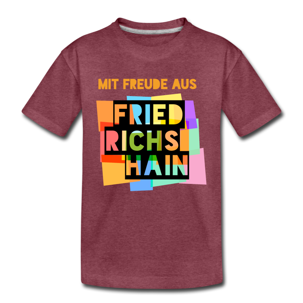 Freude aus Friedrichshain - Kinder Premium T-Shirt - Bordeauxrot meliert