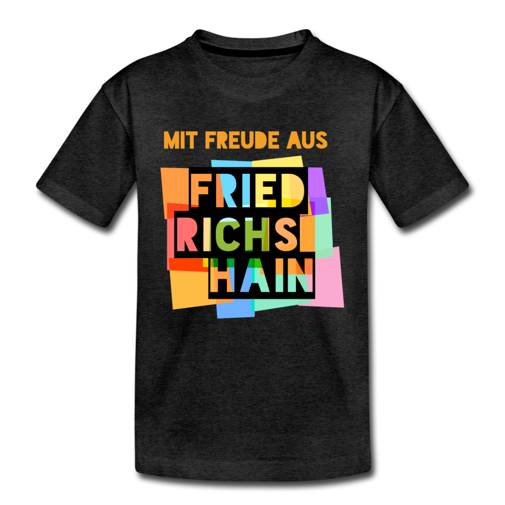 Freude aus Friedrichshain - Kinder Premium T-Shirt - Anthrazit