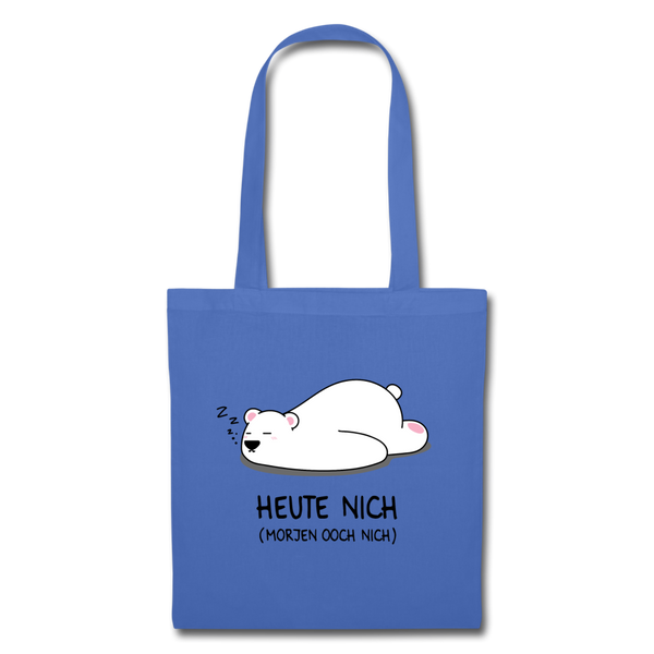 Heute nich! - Stoffbeutel - Hellblau