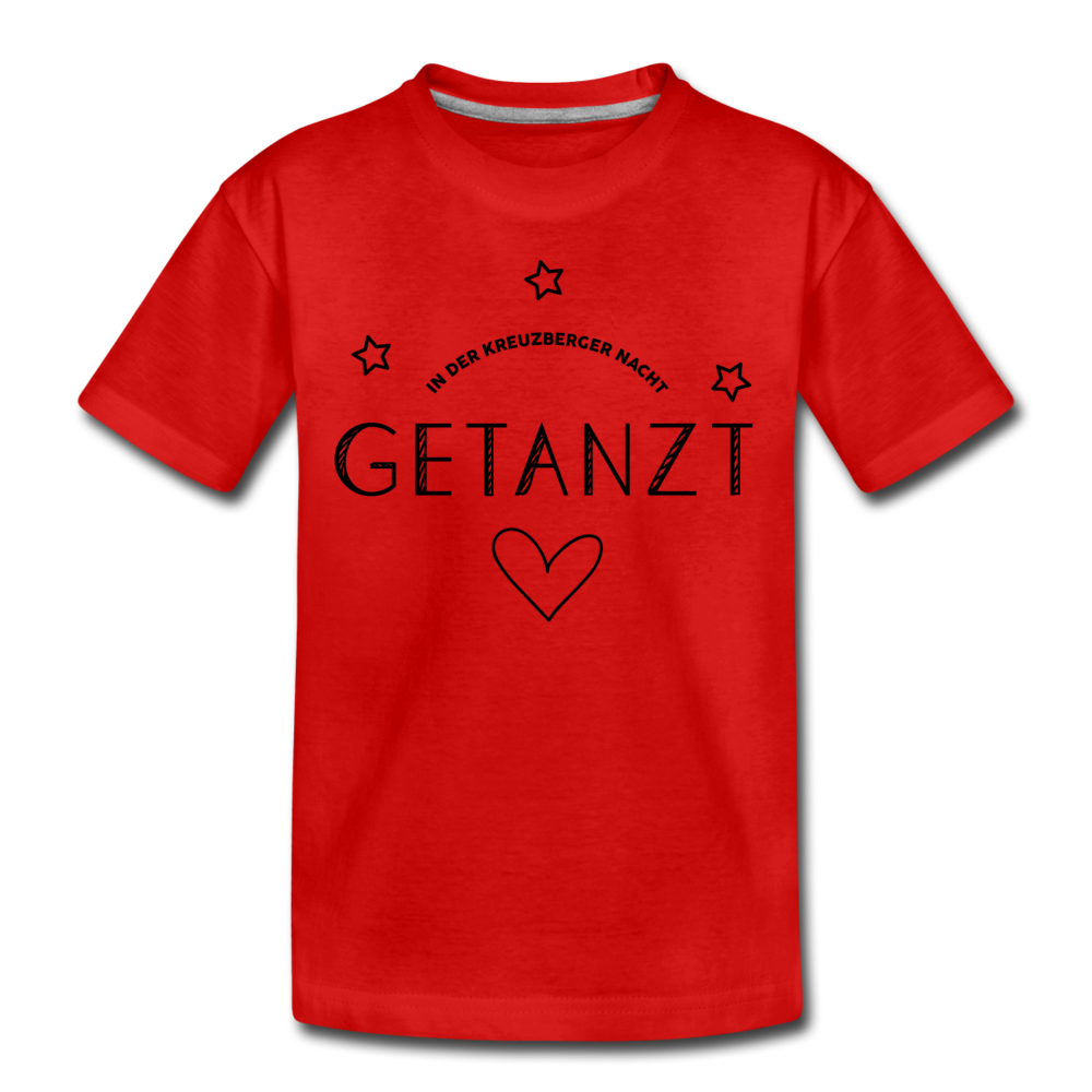 Getanzt in der Kreuzberger Nacht - Teenager Premium T-Shirt - Rot