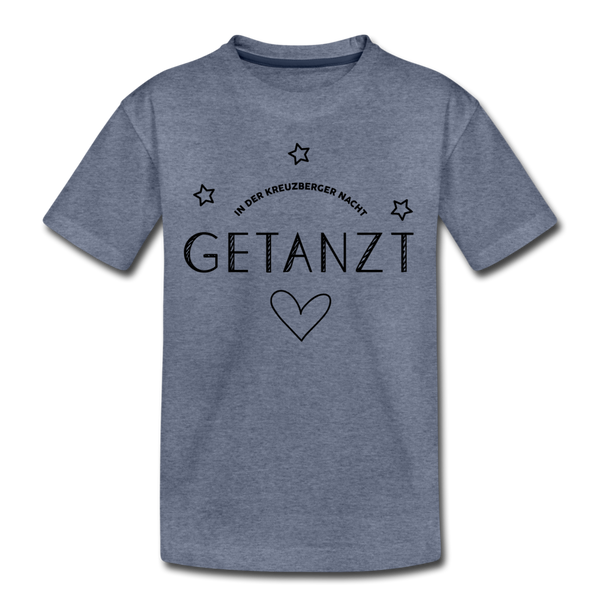 Getanzt in der Kreuzberger Nacht - Teenager Premium T-Shirt - Blau meliert