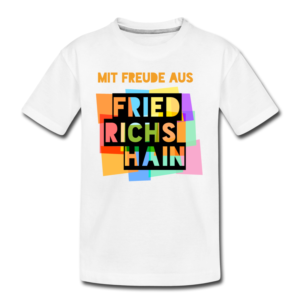 Freude aus Friedrichshain - Teenager Premium T-Shirt - Weiß