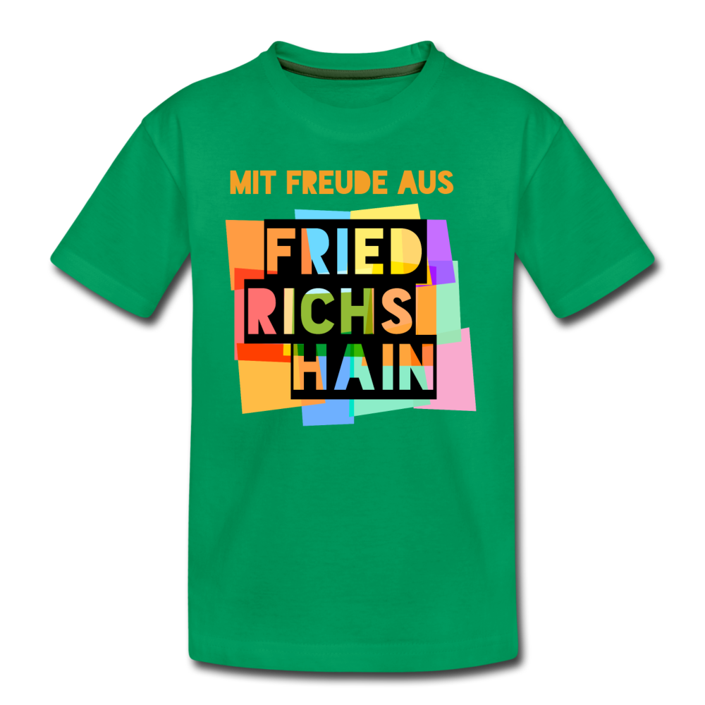 Freude aus Friedrichshain - Teenager Premium T-Shirt - Kelly Green