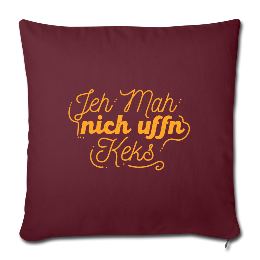 Jeh mah nich uffn Keks gelb - Sofakissen mit Füllung (45 x 45 cm) - Burgunderrot