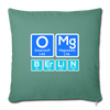 OMG Berlin - Sofakissen mit Füllung (45 x 45 cm) - Tanngrün