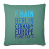 F'hain - Planet Earth - Sofakissen mit Füllung (45 x 45 cm) - Tanngrün