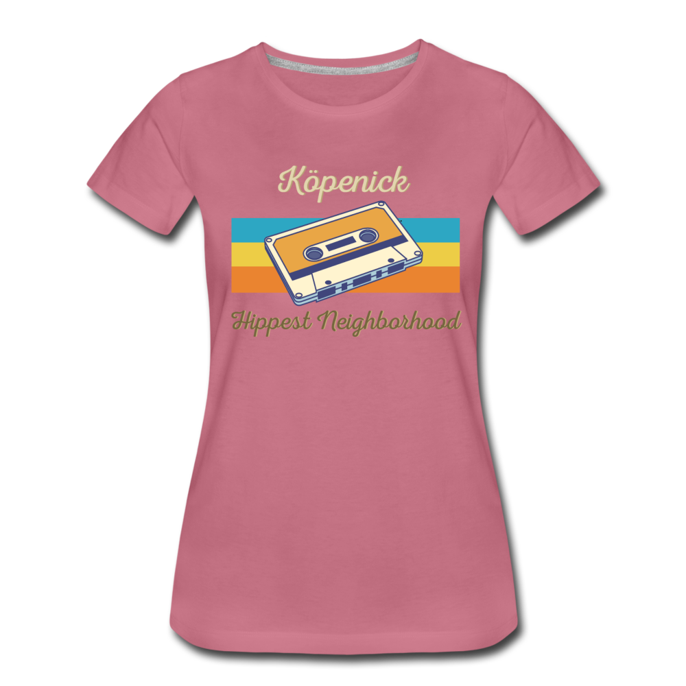 Köpenick Hippest Neighborhood - Frauen Premium T-Shirt - mauve