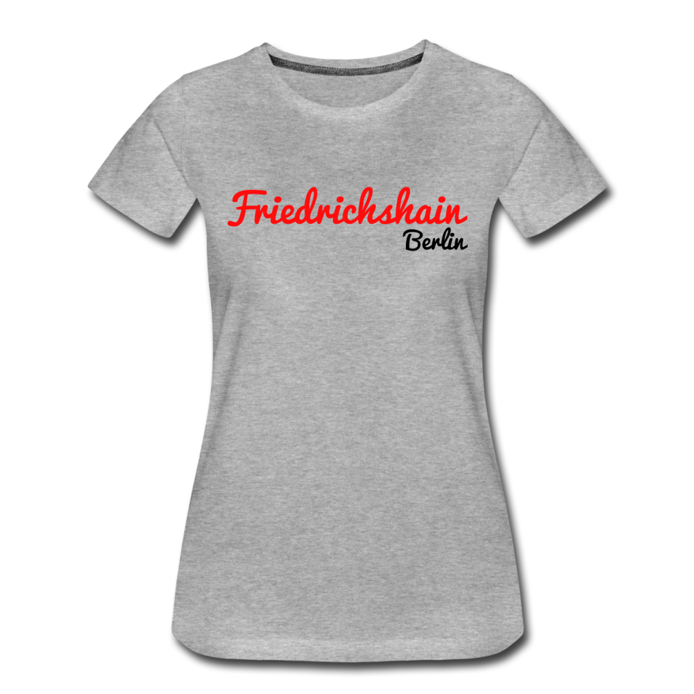 Friedrichshain Berlin - Frauen Premium T-Shirt - Grau meliert