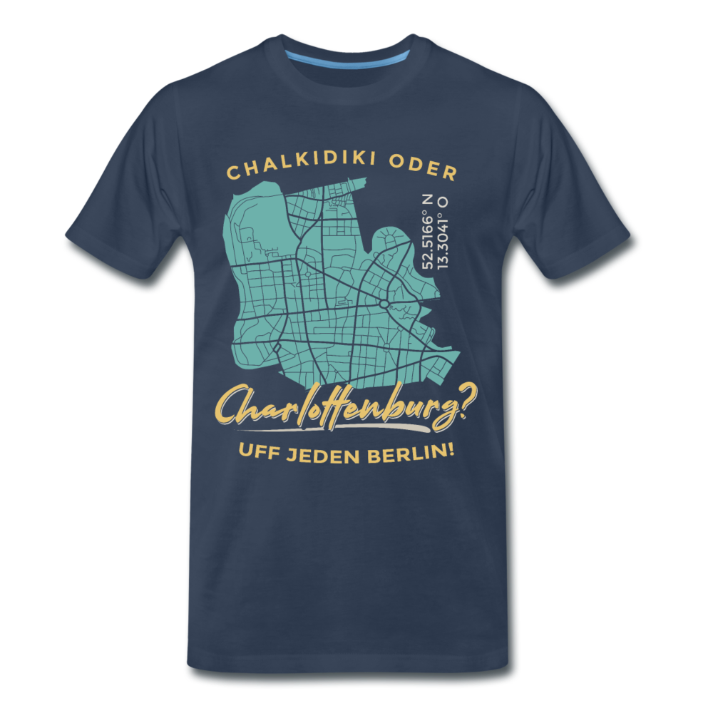 Chalkidiki oder Charlottenburg - Männer Premium T-Shirt - Navy