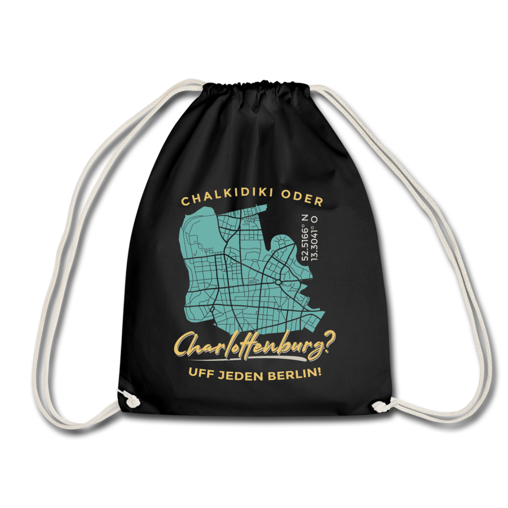 Chalkidiki oder Charlottenburg - Turnbeutel - Schwarz