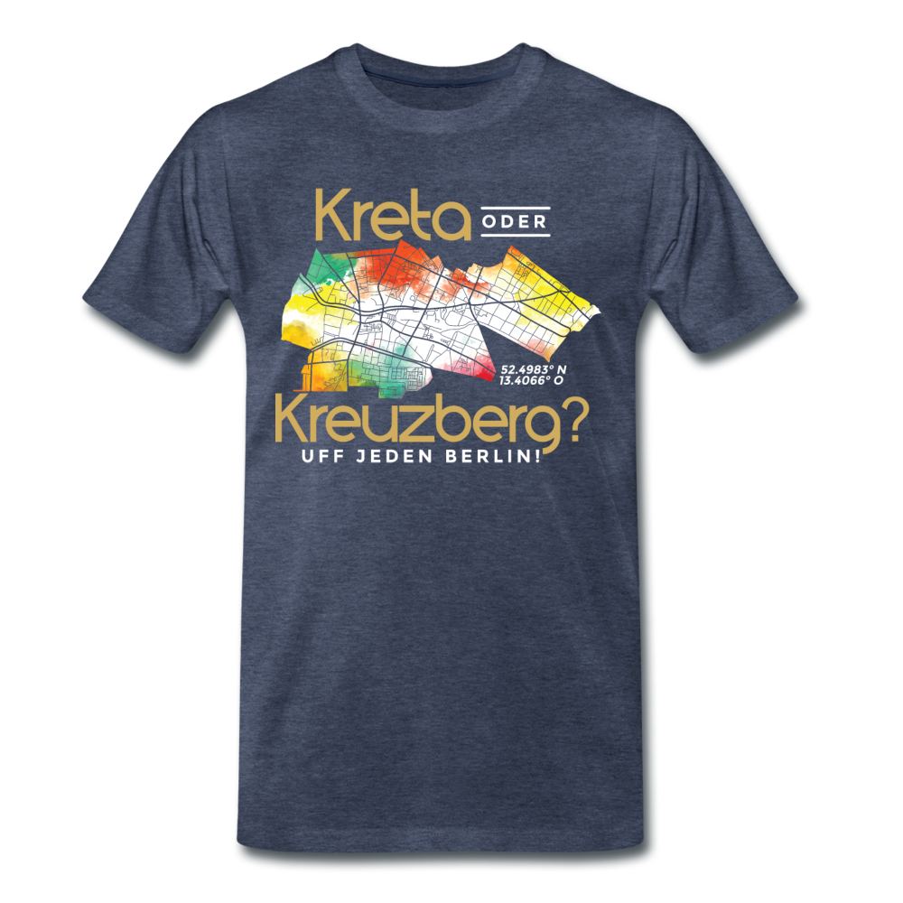Kreta oder Kreuzberg - Männer Premium T-Shirt - Blau meliert