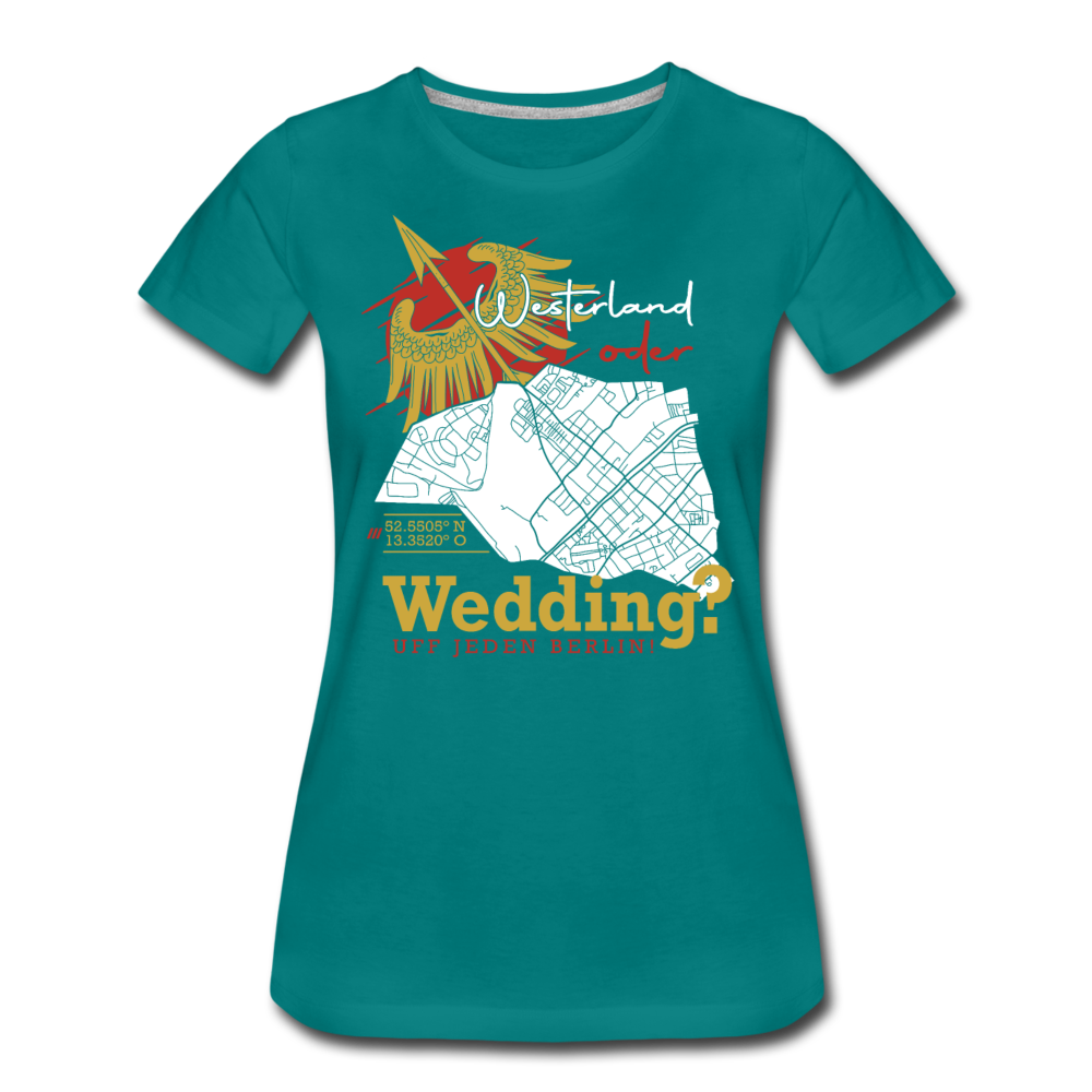 Westerland oder Wedding - Frauen Premium T-Shirt - Divablau