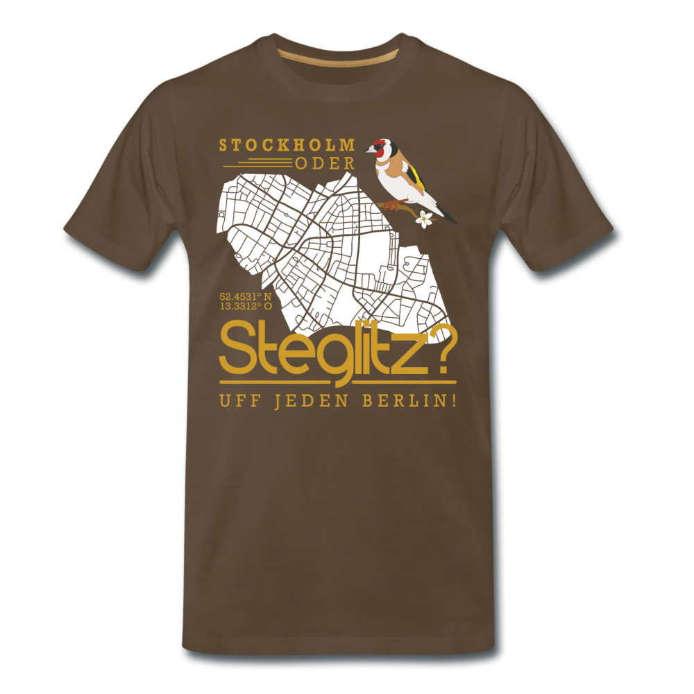 Stockholm oder Steglitz - Männer Premium T-Shirt - Edelbraun