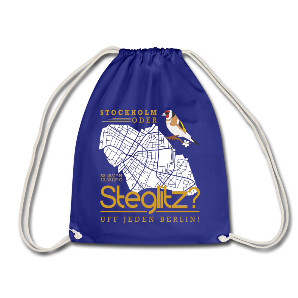 Stockholm oder Steglitz - Turnbeutel - Königsblau