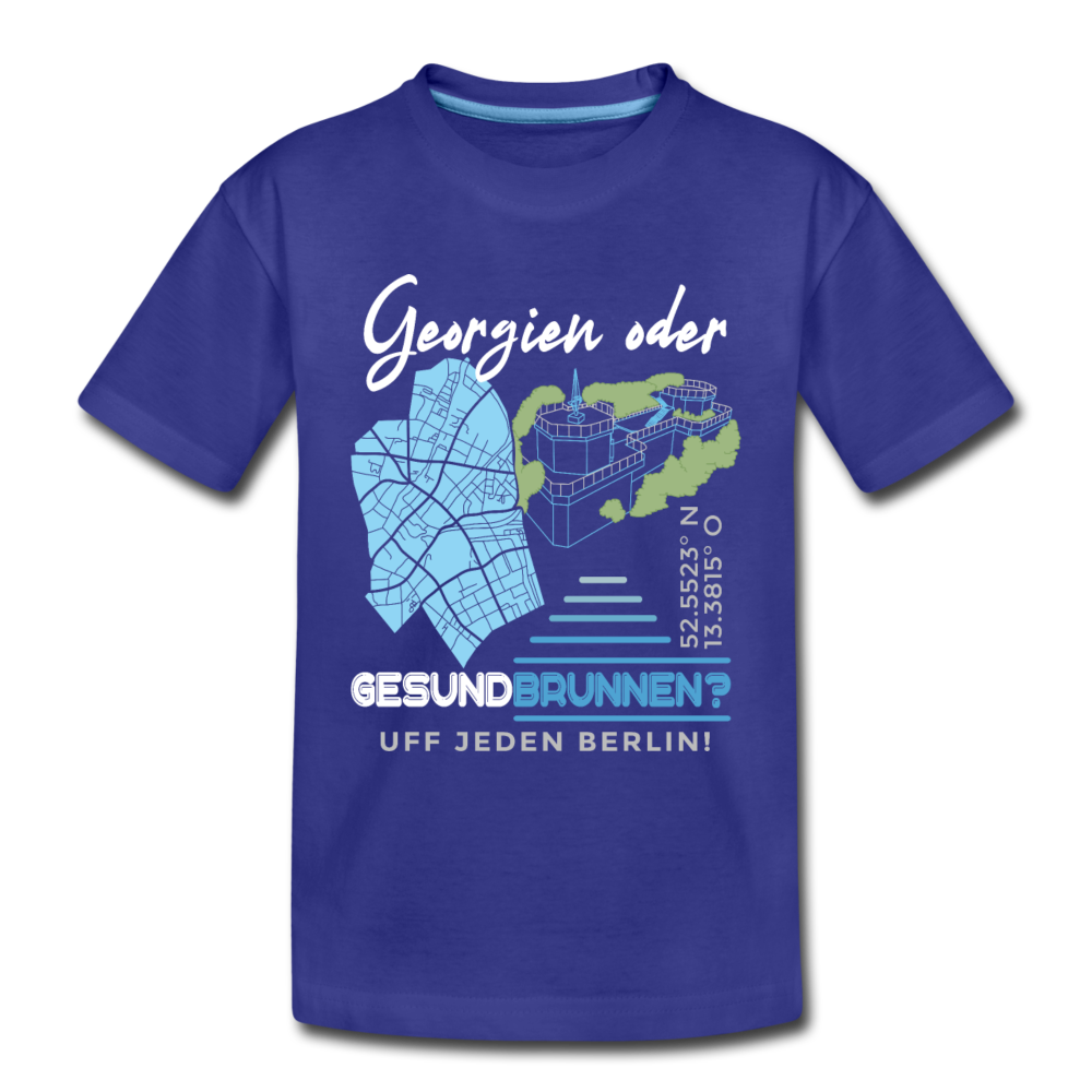 Georgien oder Gesundbrunnen - Kinder Premium T-Shirt - Königsblau