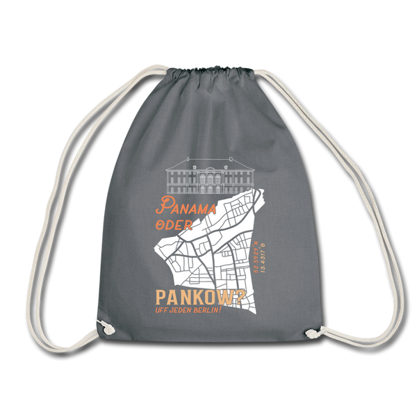 Panama oder Pankow - Turnbeutel - Grau