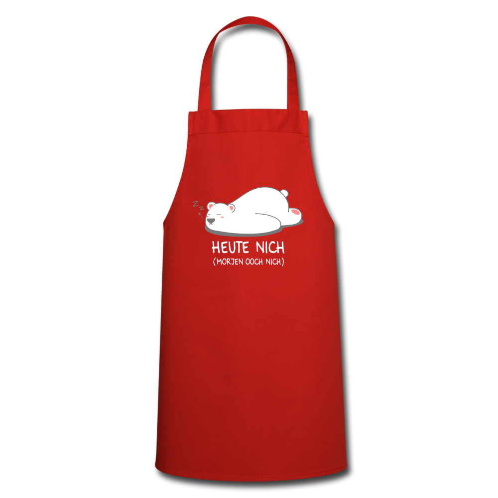 Heute nich! - weiß - Kochschürze - Rot