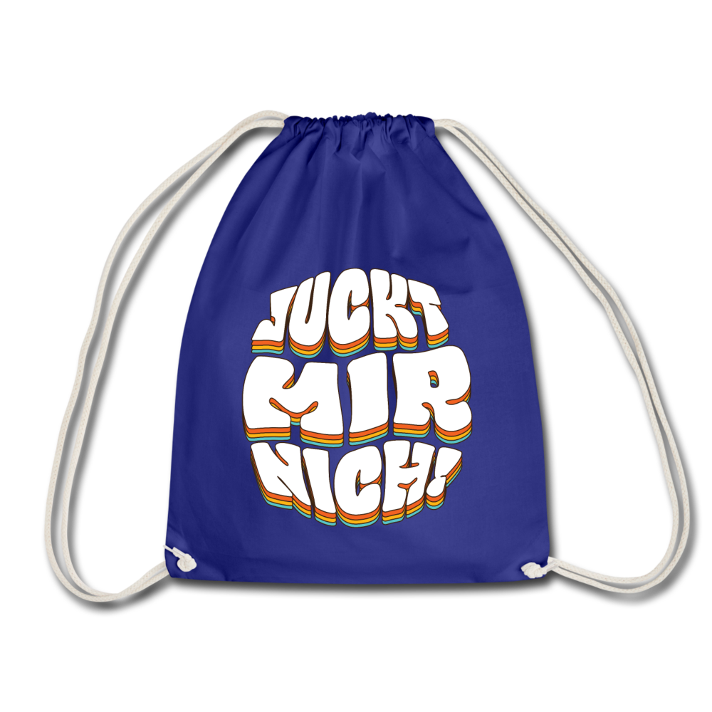 Juckt Mir Nich! - Turnbeutel - Königsblau
