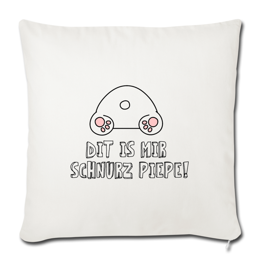 Dit is mir Schnurz Piepe - Sofakissen mit Füllung (45 x 45 cm) - Naturweiß
