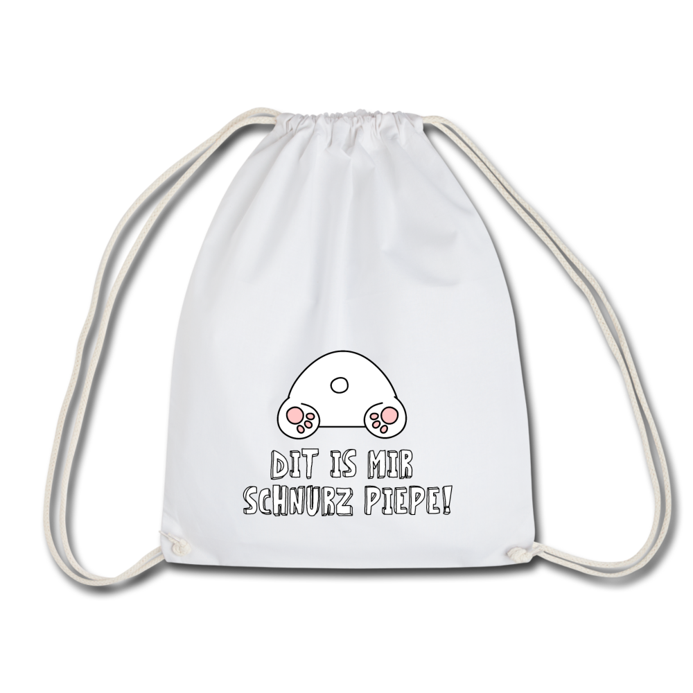 Dit is mir Schnurz Piepe - Turnbeutel - Weiß
