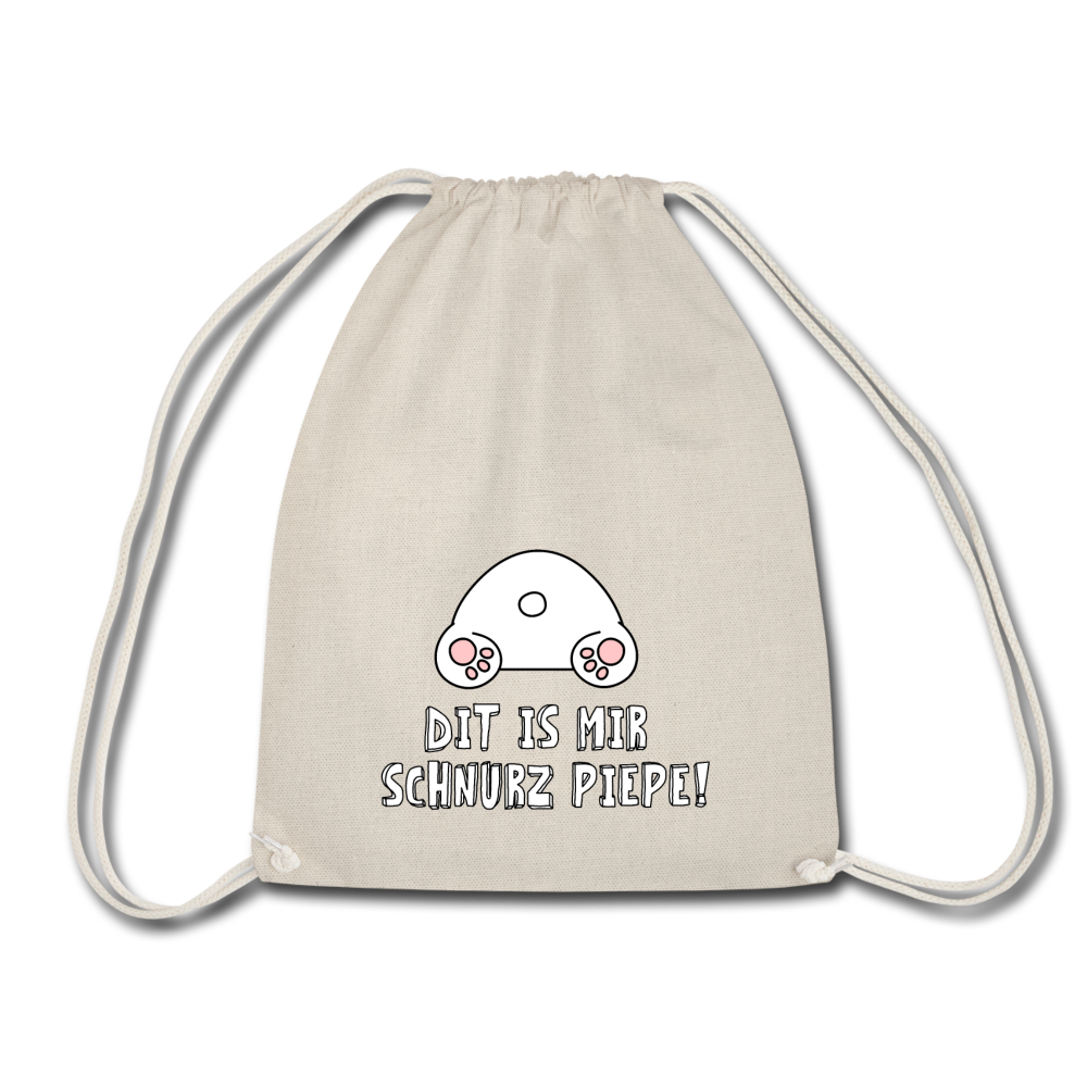 Dit is mir Schnurz Piepe - Turnbeutel - Natur