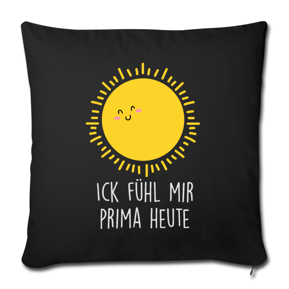 Ick fühl mir prima - Sofakissen mit Füllung (45 x 45 cm) - Schwarz
